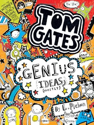cover image of Tom Gates: Genius Ideas (Mostly)